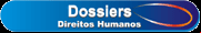 Dossiers de Direitos Humanos