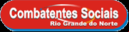Combatentes Sociais RN